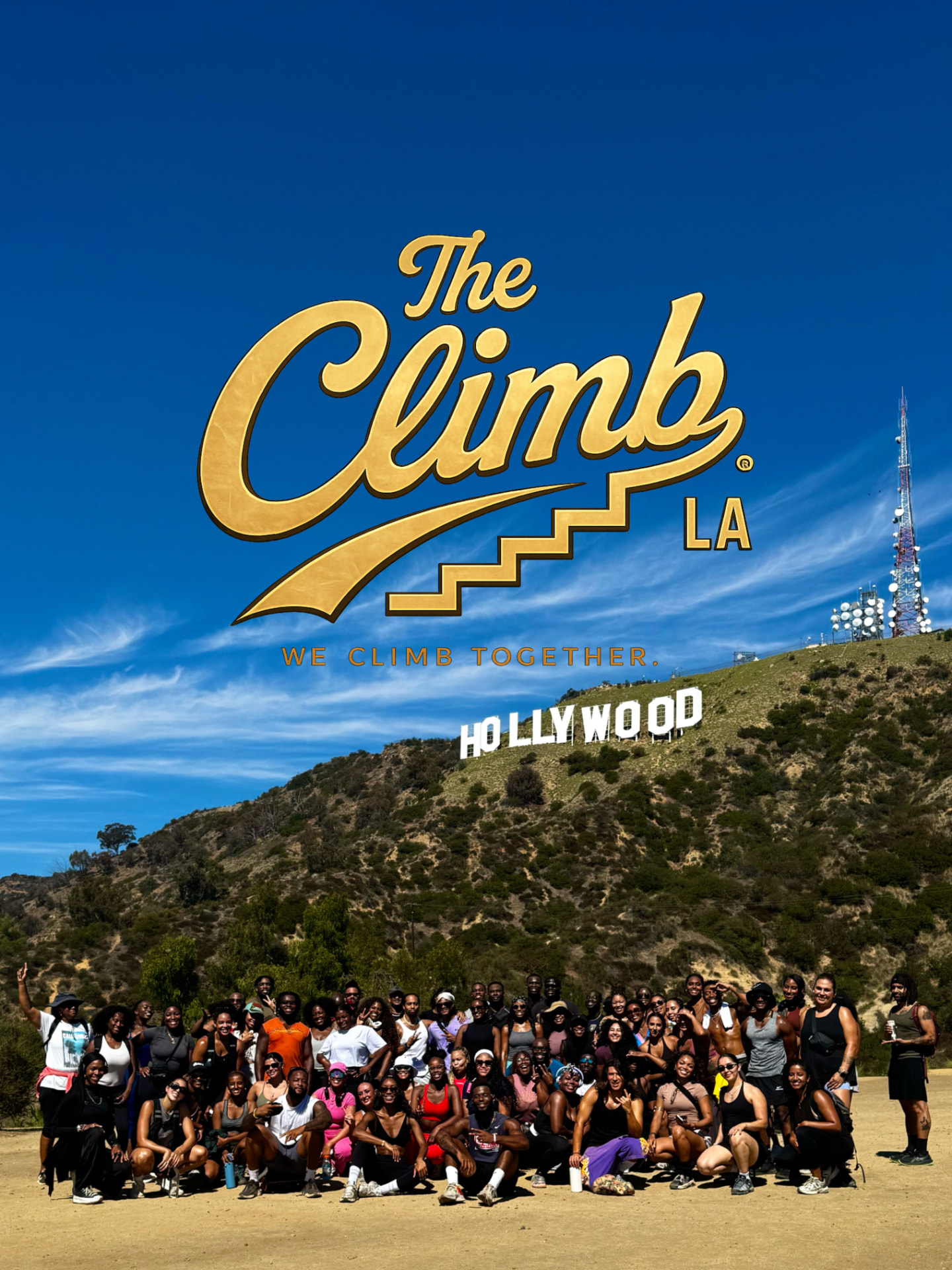 The Climb community together beneath the Hollywood sign
